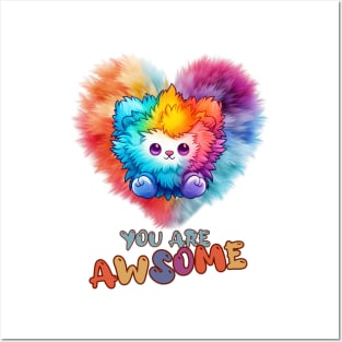 Fluffy: "You are awsome" collorful, cute, furry animals Posters and Art